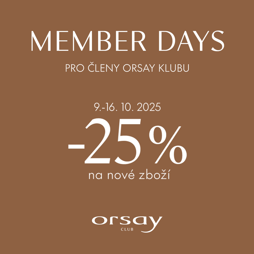 Advantageous purchases for ORSAY club members