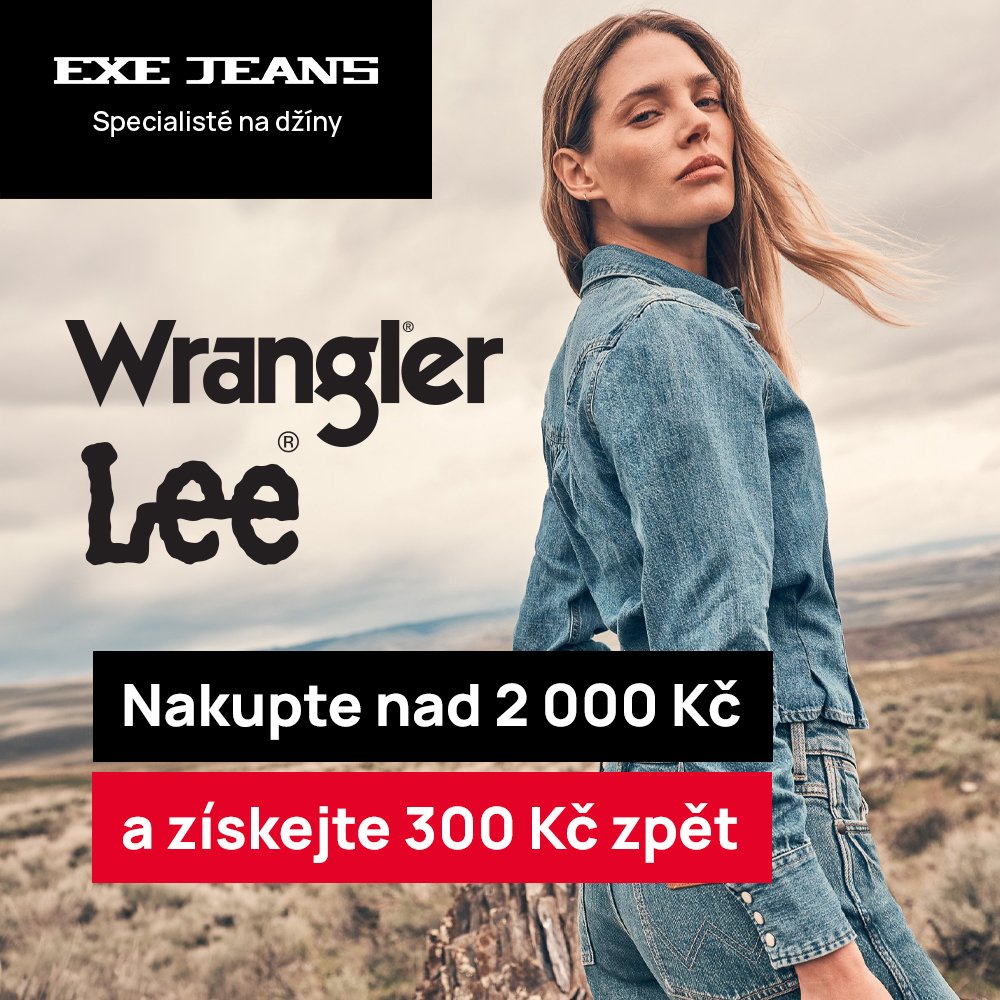 EXE JEANS – 300 Kč sleva na Lee a Wrangler nad 2 000 Kč