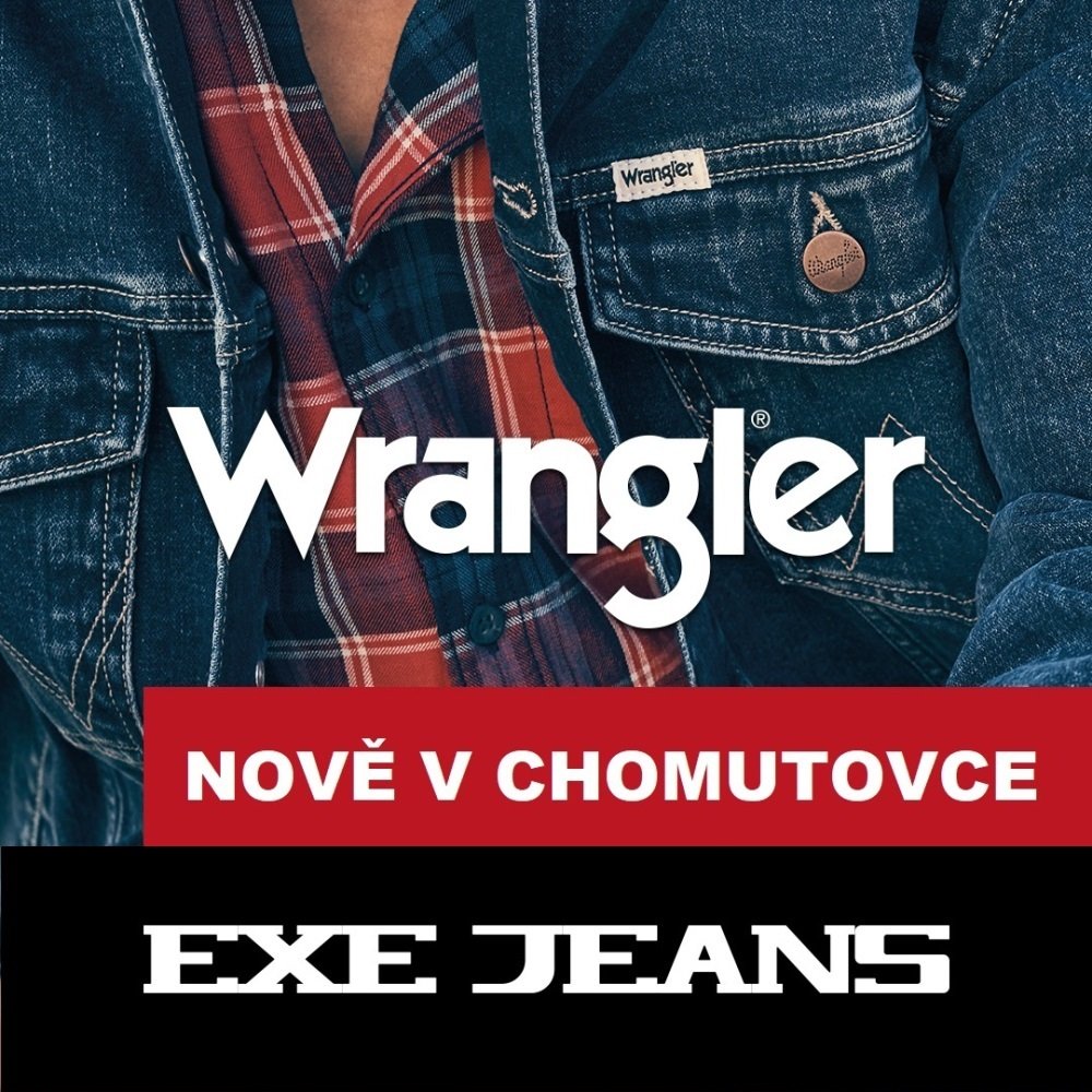 EXE JEANS nově v Chomutovce